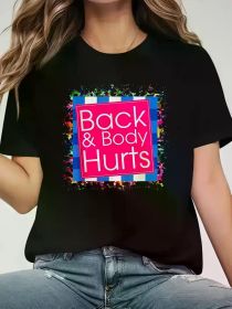 Back Pain Funny Fitness T-Shirts, Crew Neck Short Sleeves, Suitable for Women Casual Summer Wear, Graphic T-Shirts (Color: Black, size: XL)