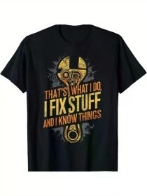 That'S What I do I fix Stuff Funny Cool Car Mechanic Dad Gift Unisex T-Shirt [100% Cotton T-Shirt (Color: Black, size: XL)